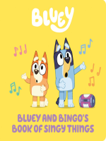 Bluey_and_Bingo_s_Book_of_Singy_Things