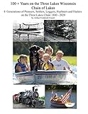 100__years_on_the_Three_Lakes_Wisconsin_Chain_of_Lakes