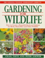The_National_Wildlife_Federation_s_guide_to_gardening_for_wildlife