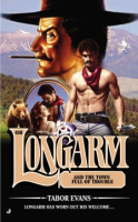 Longarm_and_the_town_full_of_trouble