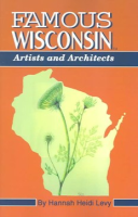 Famous_Wisconsin_artists_and_architects
