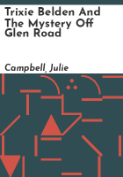 Trixie_Belden_and_the_Mystery_off_Glen_Road