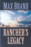 Rancher_s_legacy