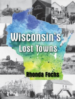Wisconsin_s_lost_towns