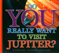 Do_you_really_want_to_visit_Jupiter_