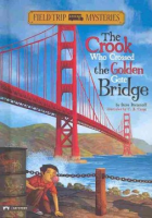 The_crook_who_crossed_the_Golden_Gate_Bridge