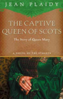 The_captive_Queen_of_Scots