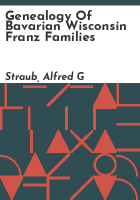 Genealogy_of_Bavarian_Wisconsin_Franz_families