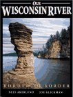 Our_Wisconsin_River_border_to_border