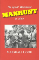 The_great_Wisconsin_manhunt_of_1961